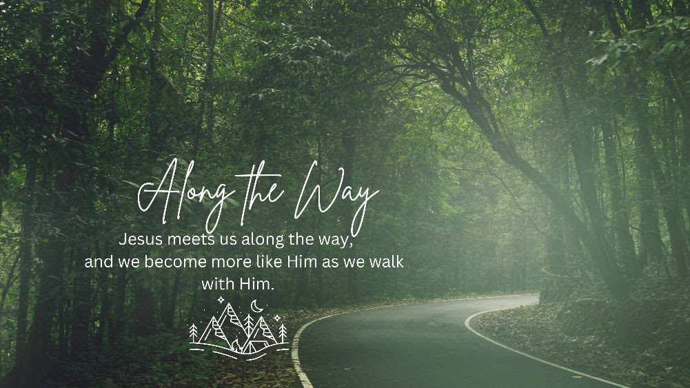 Called Along the Way
