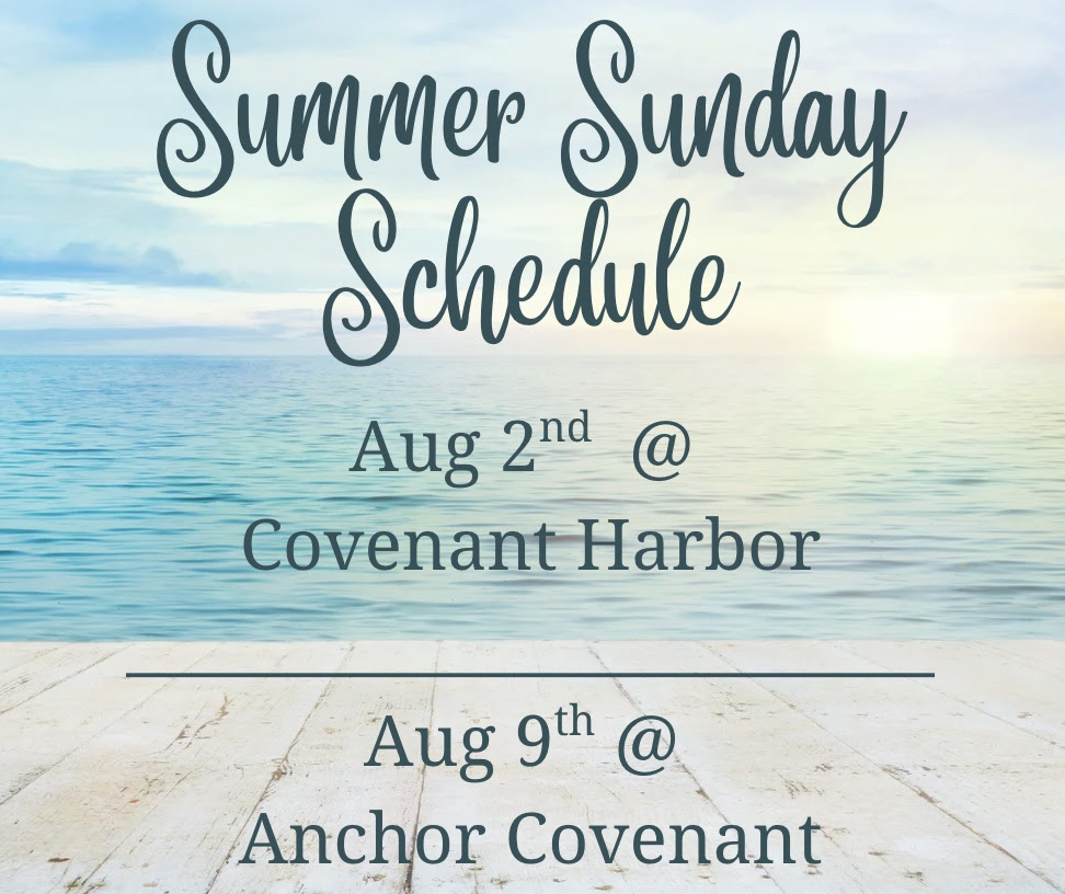 Covenant Harbor: Last Summer Sunday
